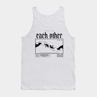 Care To Each Other Tank Top